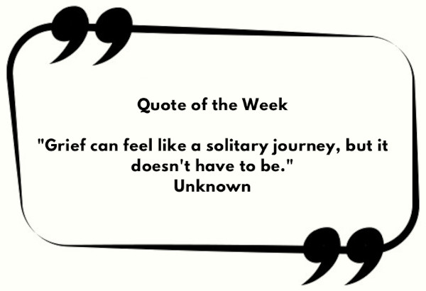 Febuary – Week 2 – Bereavement – Quote