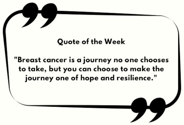 October – Week 3 – Breast Cancer – Quote